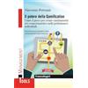 FrancoAngeli Il potere della gamification. Usare il gioco per creare cambiamenti nei comportamenti e nelle performance individuali