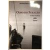 Olho do furacão, fim do fim, Timor (Fronteira do Caos, 2016)