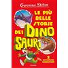 Piemme Le più belle storie dei dinosauri. 2 avventure giurassiche: Vol. 1