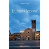 Bolis L'ultima lezione Stefano Corsi