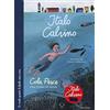 MONDADORI Cola Pesce. Una fiaba di mare. Ediz. a colori