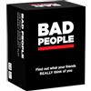 BAD PEOPLE Partita che probabilmente non dovresti giocare