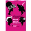 Feltrinelli Piccole donne crescono
