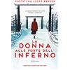 Newton Compton Editori La donna alle porte dell'inferno