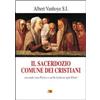 SPIRITUALITÀ Il sacerdozio comune dei cristiani. Secondo San Pietro e nella lettera agli Ebrei