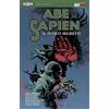 Magic Press Hellboy presenta Abe Sapien. Il fuoco segreto (Vol. 7)