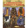 Becco Giallo L'immigrazione spiegata ai bambini. Il viaggio di Amal