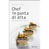 Sirman Libro Di Cucina Sirman Zafferano -"Chef in punta di dita Idee Gastronomiche per Finger Food " Di Tomasi - Valletta