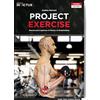 PROJECT INVICTUS Project exercise. Biomeccanica applicata al fitness e al bodybuilding (Vol. 1)
