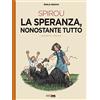 Editoriale Cosmo La speranza nonostante tutto. Spirou (Vol. 4)