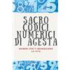 Edwin Pinto Sacro Codici Numerici di Agesta