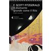 Feltrinelli Il diamante grande come il Ritz