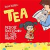 Giunti Psychometrics Perché succedono le cose brutte? Tea. Ediz. a colori