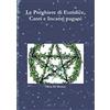 Lulu.com Le Preghiere di Euridice, Canti e Incanti pagani