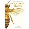 Topipittori API SCIAMI ALVEARI
