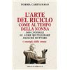 Priuli & Verlucca L'arte del riciclo come al tempo della nonna. 500 consigli su come riutilizzare anziché buttare