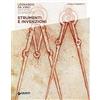 Giunti Editore Strumenti e invenzioni. Leonardo Da Vinci. Artista / scienziato