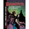 Sergio Bonelli Editore Vampiri, demoni e leggende. Dampyr