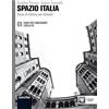 Loescher Spazio Italia. Corso di italiano per stranieri. A2. Guida per l'insegnante: Guida per l'insegnante 2 (A2)