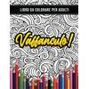 Honey Badger Coloring Libro da colorare per adulti: Vaffanculo!