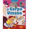 Crealibri Il corpo umano. La libreria dei piccoli. Ediz. a colori