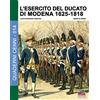 Soldiershop L'esercito del Ducato di Modena 1625-1818: Volume 1: Vol. 1