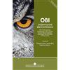 CGEMS OBI Osservazione Breve Intensiva. Chi e come osservare, chi dimettere e chi ricoverare. Percorsi clinico/terapeutici di patologie che necessitano di osservazione. Seconda Edizione.