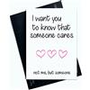 Peachy Antics Funny Get Well Soon Cards I Want You To Know Someone Cares But Not Me Card Joke Laughter Fun Novità SP22