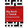 HarperCollins Publishers The Times Big Book of Quick Crosswords 1: 300 World-Famous Crossword Puzzles The Times Mind Games