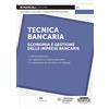 Edizioni Simone Tecnica Bancaria - Economia e gestione delle imprese bancarie