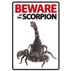 Magnet & Steel Beware of The Scorpion A5 Sign