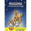 IL CILIEGIO Ruggero la macchina del tempo