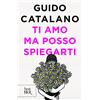 BUR Ti amo ma posso spiegarti