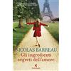 Feltrinelli Gli ingredienti segreti dell'amore