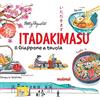 NUINUI Itadakimasu. Il Giappone a tavola