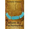 EDISER Srl Il Collare di Pachamama