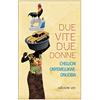 E/O Due vite, due donne