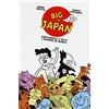 Rizzoli Lizard Big in Japan. Come perdersi a Tokyo e imparare ad amarla