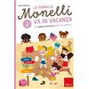 Erickson La famiglia Monelli va in vacanza. I compiti estivi della maestra Larissa. Classe 4ª