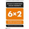RIZZOLI NARRATIVA 6x2. Sei brevi lezioni da due maestri del marketing