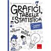 Erickson Quaderno amico. Grafici, tabelle e statistica