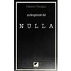 Ortica Editrice Sulle sponde del nulla