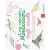 L'Ippocampo Il mio cofanetto Montessori degli uccelli