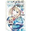 Star Comics Ayakashi triangle (Vol. 5)