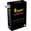 Rocco Giocattoli Bigger is Better Yas Games Lâ€™Unico In Italiano