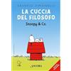 Ancora La cuccia del filosofo. Snoopy & Co.