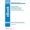 Wolters Kluwer Italia eBook - Intelligenza artificiale e fisco: come cambiano compliance, controlli e riscossione delle imposte