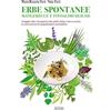 Menabò Erbe spontanee mangerecce e fitoalimurgiche. Viaggio alla riscoperta dei piatti della ricca cucina in uso presso le popolazioni contadine