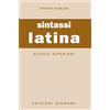 Bignami Sintassi latina. Per le Scuole superiori