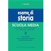 Bignami Esame di storia. Per la Scuola media. Ottocento (Vol. 3)
